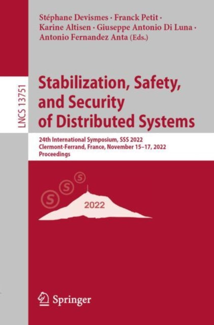 Book cover of: Stabilization, Safety, and Security of Distributed Systems. By: Stéphane Devismes