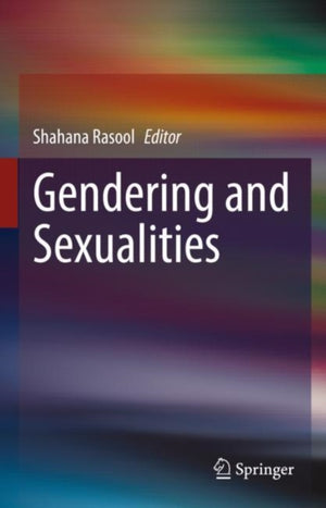 Gendering and Sexualities