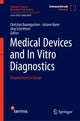 Book cover of: Medical Devices and In Vitro Diagnostics. By: Christian Baumgartner