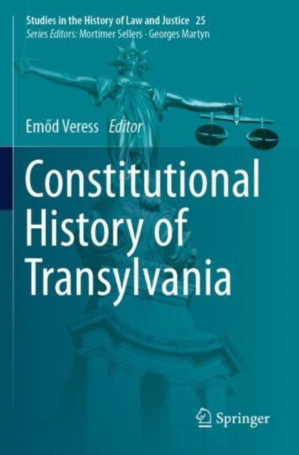 Book cover of: Constitutional History of Transylvania. By: Emőd Veress