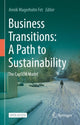 Book cover of: Business Transitions: A Path to Sustainability. By: Annik Magerholm Fet