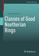 Book cover of: Classes of Good Noetherian Rings. By: Cristodor Ionescu