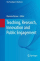 Book cover of: Teaching, Research, Innovation and Public Engagement. By: Ourania Varsou