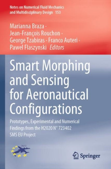 Book cover of: Smart Morphing and Sensing for Aeronautical Configurations. By: Marianna Braza