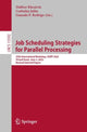 Book cover of: Job Scheduling Strategies for Parallel Processing. By: Dalibor Klusáček