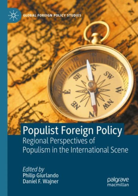 Book cover of: Populist Foreign Policy. By: Philip Giurlando