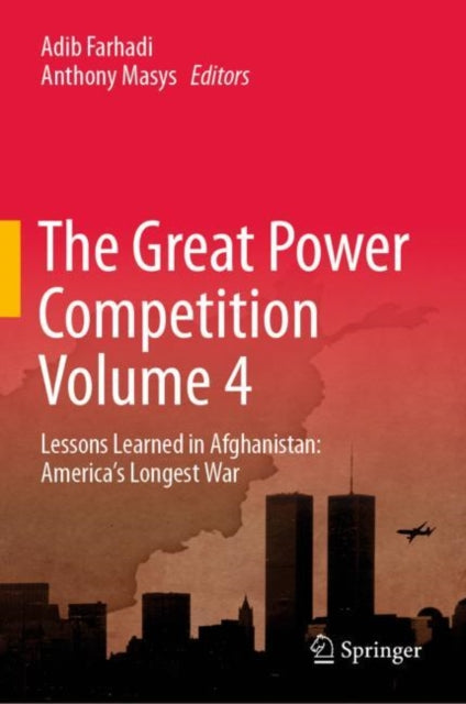 Book cover of: Great Power Competition Volume 4. By: Adib Farhadi