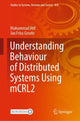 Book cover of: Understanding Behaviour of Distributed Systems Using mCRL2. By: Muhammad Atif