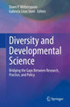 Book cover of: Diversity and Developmental Science. By: Dawn P. Witherspoon