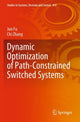 Book cover of: Dynamic Optimization of Path-Constrained Switched Systems. By: Jun Fu
