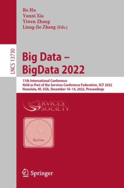 Book cover of: Big Data – BigData 2022. By: Bo Hu