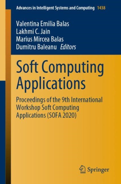 Book cover of: Soft Computing Applications. By: Valentina Emilia Balas