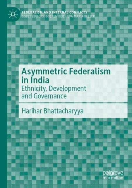 Book cover of: Asymmetric Federalism in India