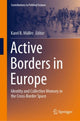 Book cover of: Active Borders in Europe. By: Karel B. Müller