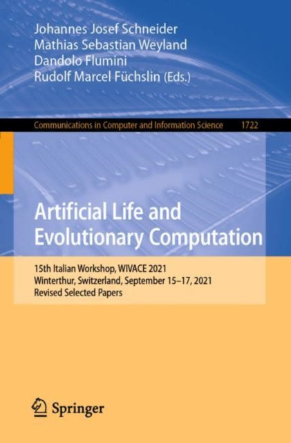 Book cover of: Artificial Life and Evolutionary Computation. By: Johannes Josef Schneider