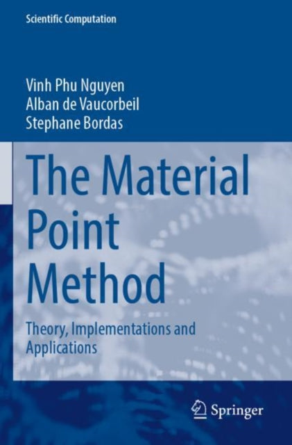 Book cover of: Material Point Method. By: Vinh Phu Nguyen