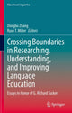 Book cover of: Crossing Boundaries in Researching, Understanding, and Improving Language Education. By: Dongbo Zhang