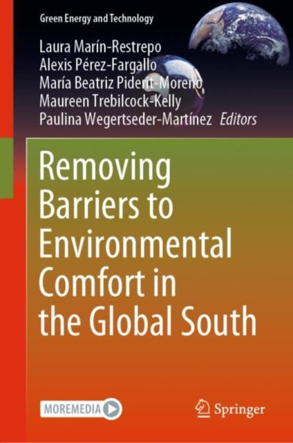 Book cover of: Removing Barriers to Environmental Comfort in the Global South. By: Laura Marín-Restrepo