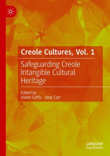 Book cover of: Creole Cultures, Vol. 1. By: Violet Cuffy