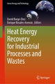 Book cover of: Heat Energy Recovery for Industrial Processes and Wastes. By: David Borge-Diez