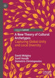Book cover of: New Theory of Cultural Archetypes. By: David F. Midgley