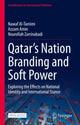 Book cover of: Qatar’s Nation Branding and Soft Power. By: Nawaf Al-Tamimi