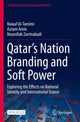 Book cover of: Qatar’s Nation Branding and Soft Power. By: Nawaf Al-Tamimi