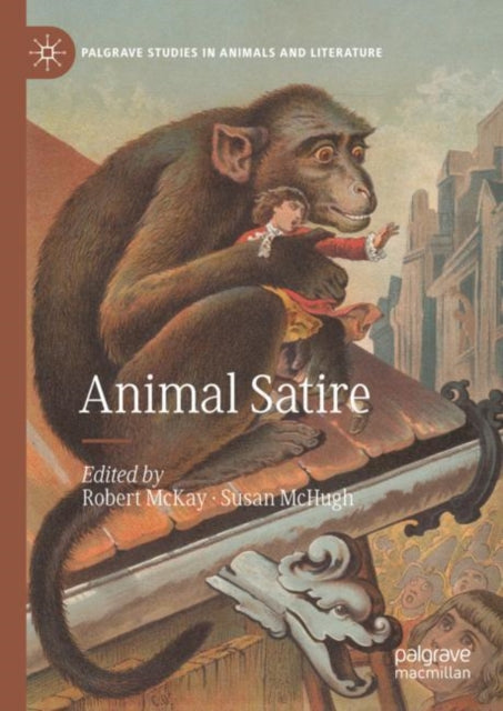 Book cover of: Animal Satire. By: Robert McKay