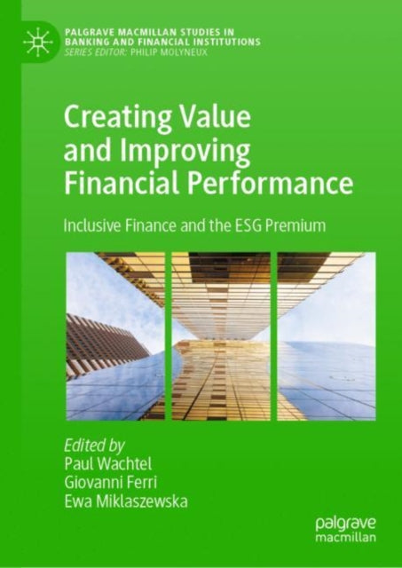 Book cover of: Creating Value and Improving Financial Performance. By: Paul Wachtel