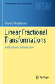 Book cover of: Linear Fractional Transformations. By: Arseniy Sheydvasser