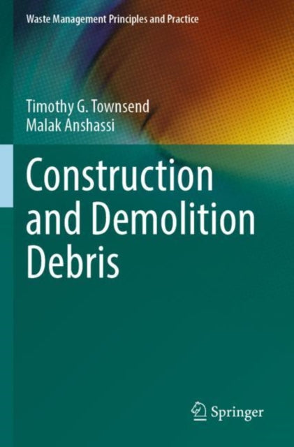 Book cover of: Construction and Demolition Debris