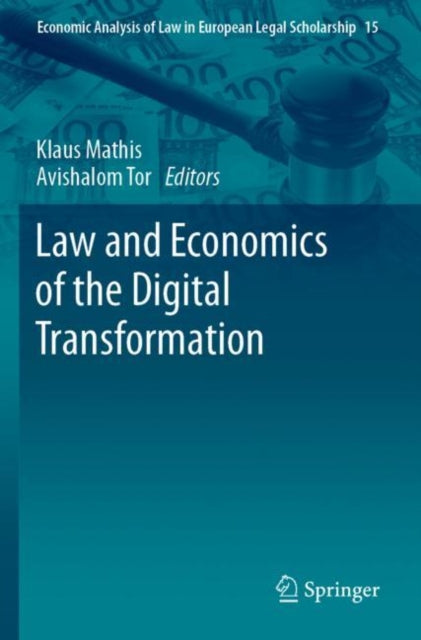 Book cover of: Law and Economics of the Digital Transformation. By: Klaus Mathis