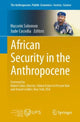Book cover of: African Security in the Anthropocene. By: Hussein Solomon