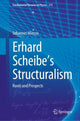 Book cover of: Erhard Scheibe's Structuralism. By: Johannes Mierau