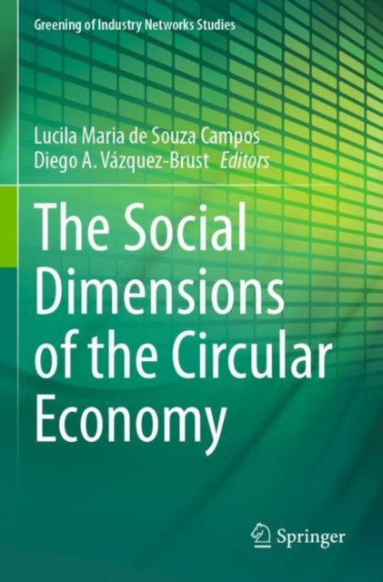 Book cover of: Social Dimensions of the Circular Economy