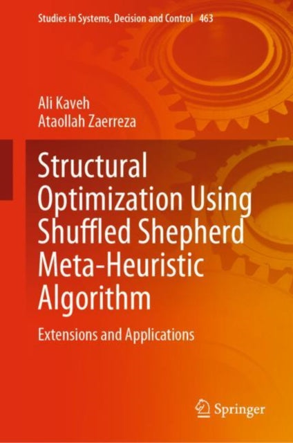 Book cover of: Structural Optimization Using Shuffled Shepherd Meta-Heuristic Algorithm. By: Ali Kaveh
