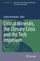 Book cover of: Critical Minerals, the Climate Crisis and the Tech Imperium