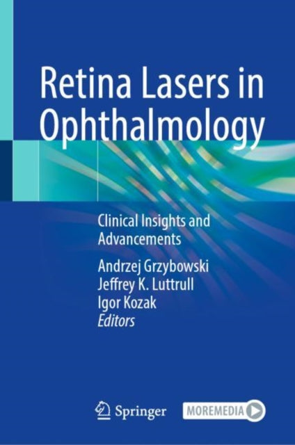 Book cover of: Retina Lasers in Ophthalmology. By: Andrzej Grzybowski