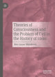 Book cover of: Theories of Consciousness and the Problem of Evil in the History of Ideas. By: Ben Lazare Mijuskovic