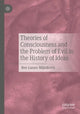 Book cover of: Theories of Consciousness and the Problem of Evil in the History of Ideas