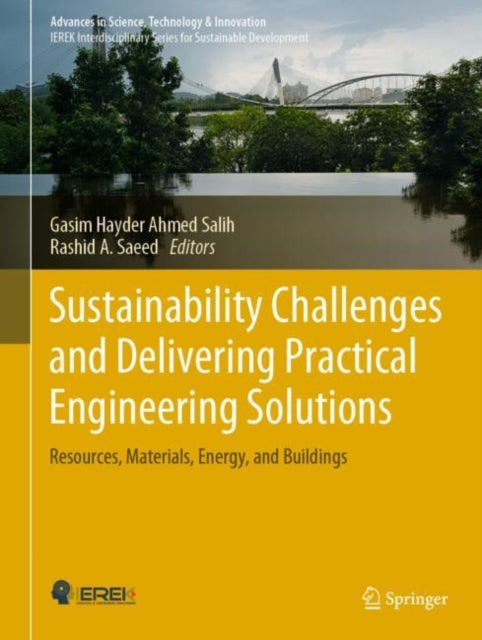 Book cover of: Sustainability Challenges and Delivering Practical Engineering Solutions. By: Gasim Hayder Ahmed Salih