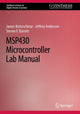 Book cover of: MSP430 Microcontroller Lab Manual. By: Jeffrey Anderson