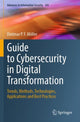 Book cover of: Guide to Cybersecurity in Digital Transformation. By: Dietmar P. F. Möller
