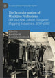 Book cover of: Transformation of Maritime Professions. By: Karel Davids