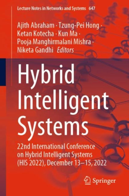 Book cover of: Hybrid Intelligent Systems. By: Ajith Abraham