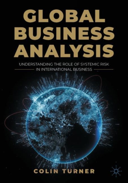 Book cover of: Global Business Analysis. By: Colin Turner