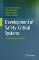 Book cover of: Development of Safety-Critical Systems. By: Gopinath Karmakar