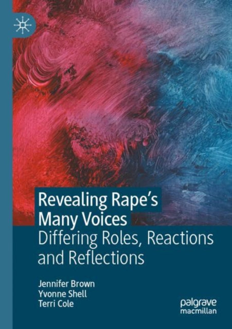 Book cover of: Revealing Rape’s Many Voices. By: Jennifer Brown