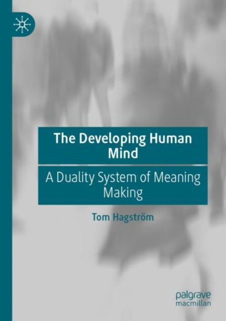 The Developing Human Mind