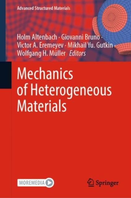 Book cover of: Mechanics of Heterogeneous Materials. By: Holm Altenbach